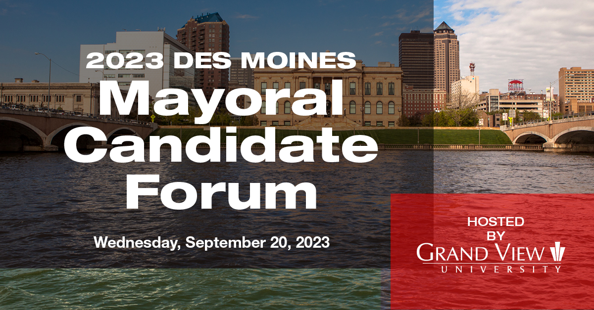 2023 Mayoral Forum Host Grand View University